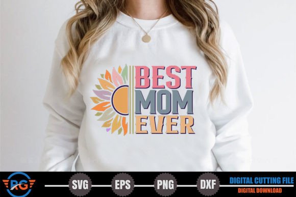 Best Mom Ever – Retro Mother’s Day SVG