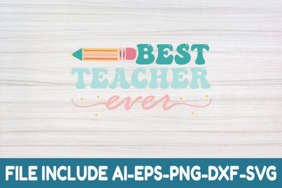 Best Teacher Ever- Teacher Retro Svg