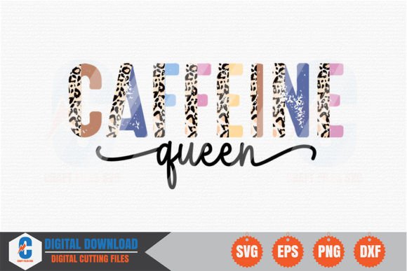 Caffeine Queen - SVG Graphics and Crafts