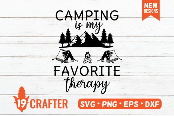 Camping is My Favorite Therapy SVG