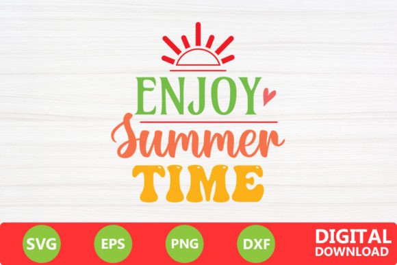 Enjoy Summer Time - Summer Retro SVG: Graphics for Crafts