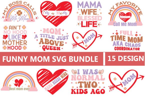 Funny Mom Quotes Svg Bundle