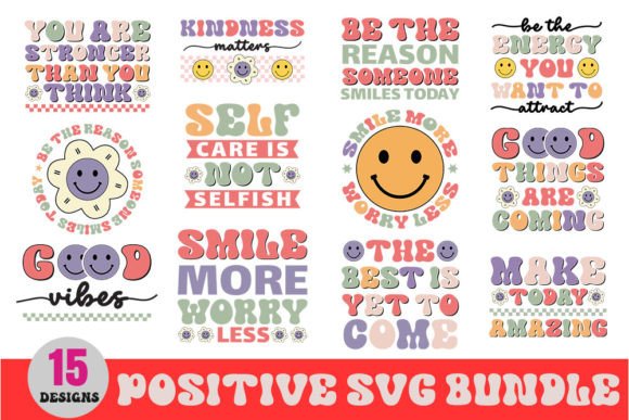 Positive Kindness Quotes SVG Bundle