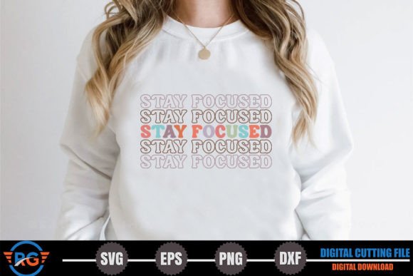 Stay Focused – Retro Motivational SVG