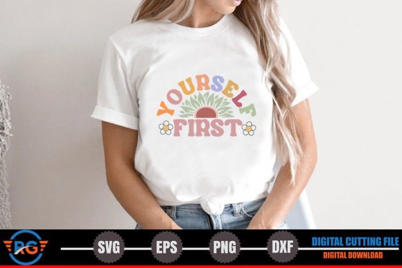 Yourself First – Retro Inspirational SVG